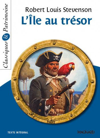 L'ILE AU TRESOR - STEVENSON R L. - Magnard