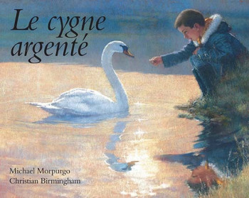 LE CYGNE ARGENTE - BIRMINGHAM/MORPURGO - EDL