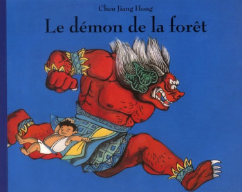 LE DEMON DE LA FORET - JIANG HONG CHEN - EDL