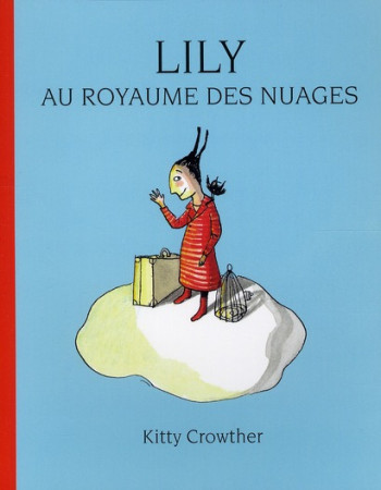 LILY AU ROYAUME DES NUAGES - CROWTHER KITTY - EDL