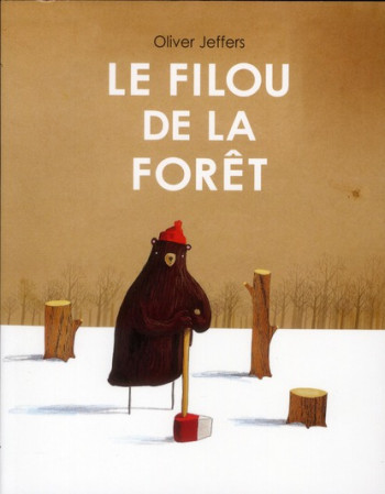 LE FILOU DE LA FORET - JEFFERS OLIVER - EDL