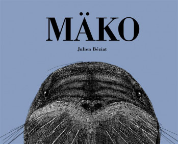 MAKO - BEZIAT JULIEN - Ecole des loisirs