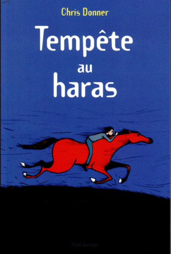 TEMPETE AU HARAS - DONNER/ALBERT - EDL