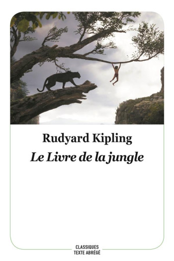 LE LIVRE DE LA JUNGLE - KIPLING RUDYARD - EDL