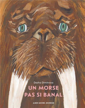 UN MORSE PAS SI BANAL - DIMITROVA DASHA - ALBIN MICHEL