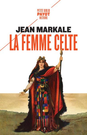 LA FEMME CELTE - MARKALE JEAN - PAYOT POCHE