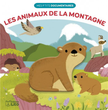 LES ANIMAUX DE LA MONTAGNE - XXX - LITO