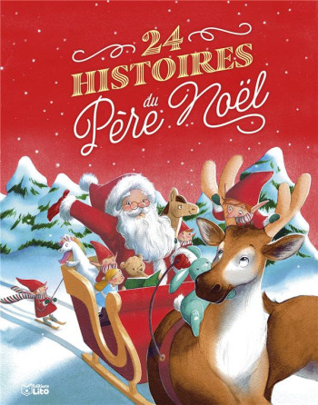 24 HISTOIRES DU PERE NOEL - XXX - LITO