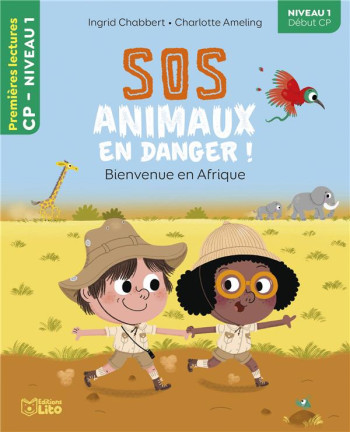 SOS ANIMAUX EN DANGER ! BIENVENUE EN AFRIQUE - XXX - LITO