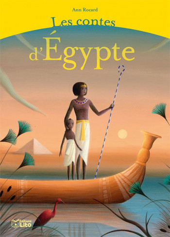 LES CONTES D'EGYPTES - ROCARD ANN - LITO