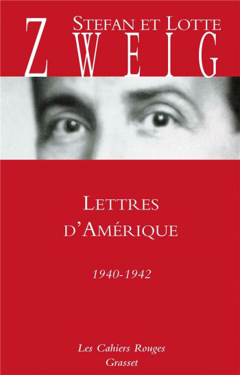 LETTRES D'AMERIQUE  -  1940-1942 - ZWEIG STEFAN - GRASSET