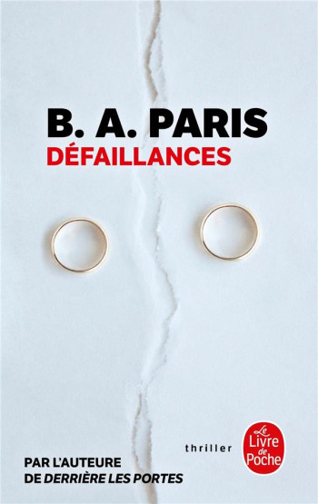 DEFAILLANCES - PARIS B.A. - LGF/Livre de Poche