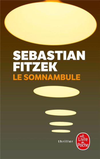 LE SOMNAMBULE - FITZEK SEBASTIAN - NC