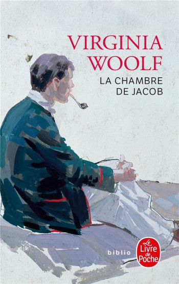 LA CHAMBRE DE JACOB - WOOLF VIRGINIA - LGF/Livre de Poche