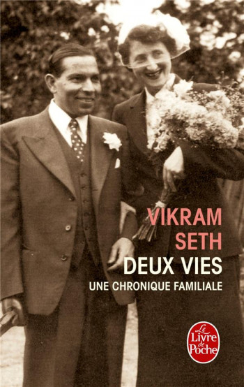 DEUX VIES  -  UNE CHRONIQUE FAMILIALE - SETH VIKRAM - LGF/Livre de Poche