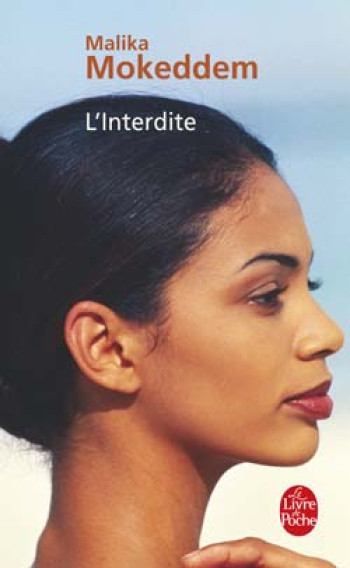 L'INTERDITE - MOKEDDEM MALIKA - LGF/Livre de Poche