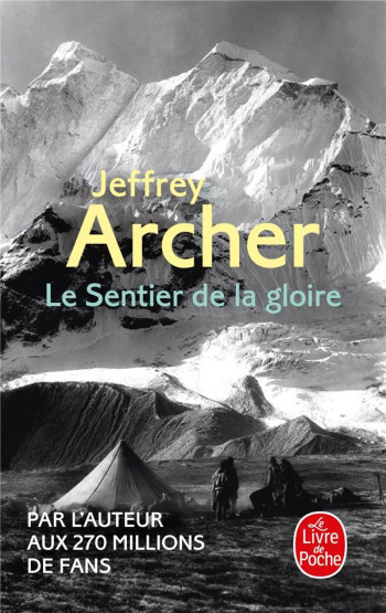 LE SENTIER DE LA GLOIRE - ARCHER JEFFREY - LGF/Livre de Poche