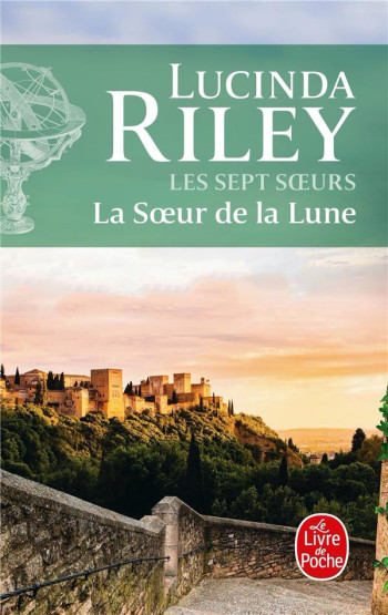 LES SEPT SOEURS TOME 5 : LA SOEUR DE LA LUNE - RILEY LUCINDA - LGF/Livre de Poche