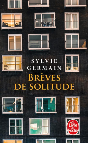 BREVES DE SOLITUDE - GERMAIN SYLVIE - LGF/Livre de Poche
