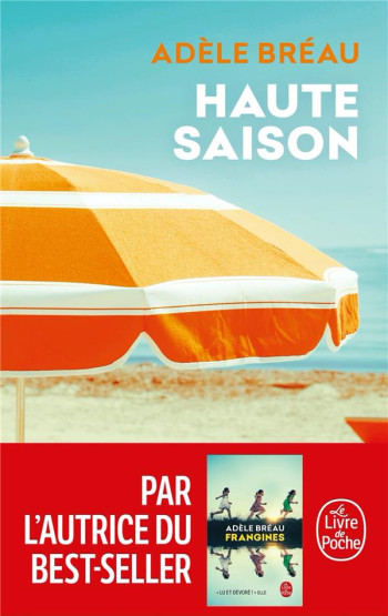 HAUTE-SAISON - BREAU ADELE - LGF/Livre de Poche