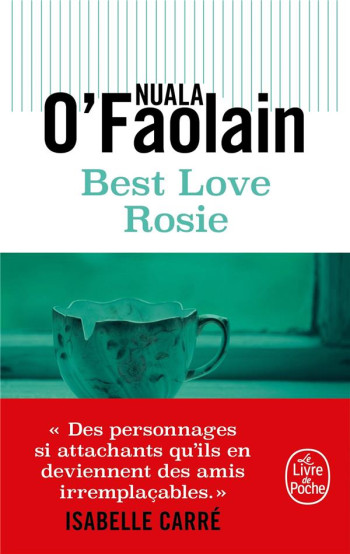 BEST LOVE ROSIE - O'FAOLAIN NUALA - LGF/Livre de Poche