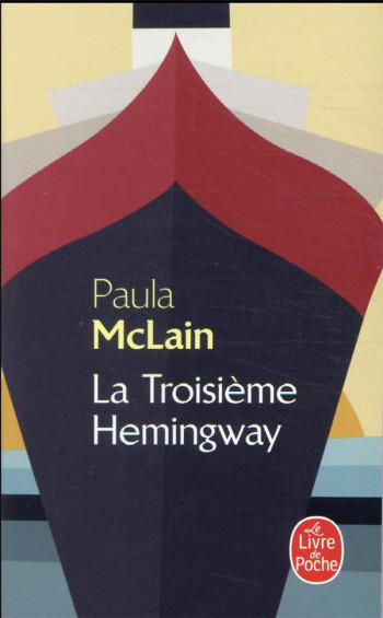 LA TROISIEME HEMINGWAY - MCLAIN PAULA - NC