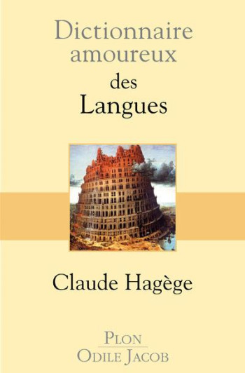 DICTIONNAIRE AMOUREUX  -  DES LANGUES - HAGEGE/BOULDOUYRE - PLON