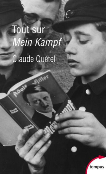 TOUT SUR MEIN KAMPF - QUETEL CLAUDE - PERRIN