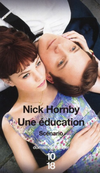 UNE EDUCATION  -  SCENARIO - HORNBY NICK - 10 X 18