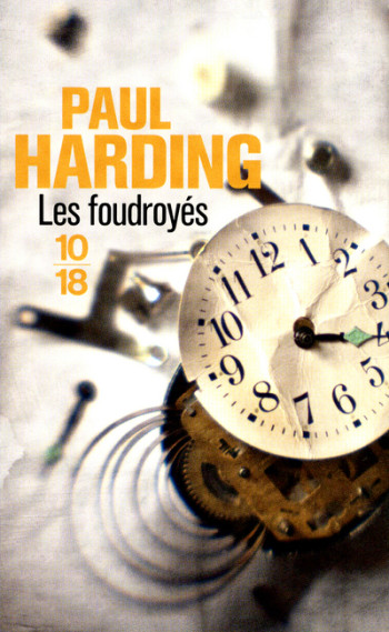 LES FOUDROYES - HARDING PAUL - 10 X 18