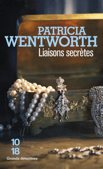 LIAISONS SECRETES - WENTWORTH PATRICIA - 10 X 18