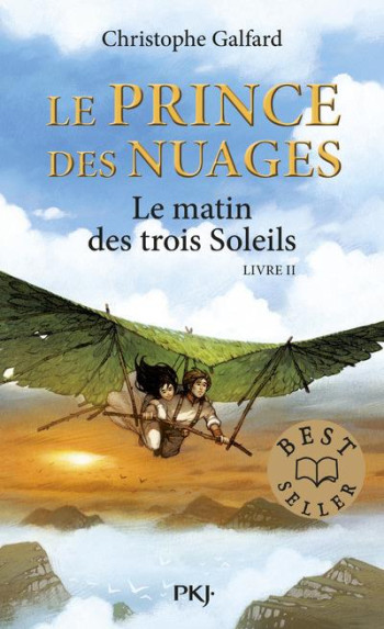 LE PRINCE DES NUAGES TOME 2  -  LE MATIN DES TROIS SOLEILS - GALFARD/DUTRAIT - Pocket jeunesse