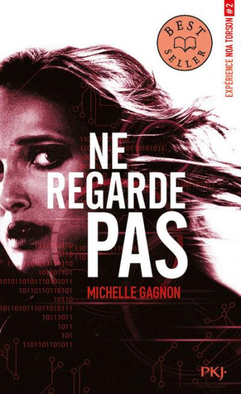 EXPERIENCE NOA TORSON T.2 : NE REGARDE PAS - GAGNON MICHELLE - POCKET