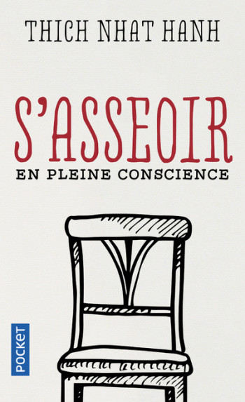 S'ASSEOIR EN PLEINE CONSCIENCE - NHAT HANH THICH - POCKET