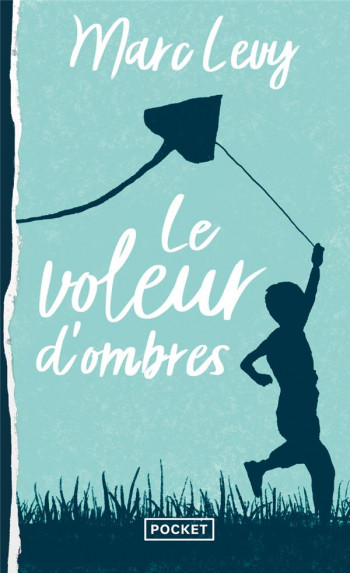 LE VOLEUR D'OMBRES - LEVY MARC - POCKET