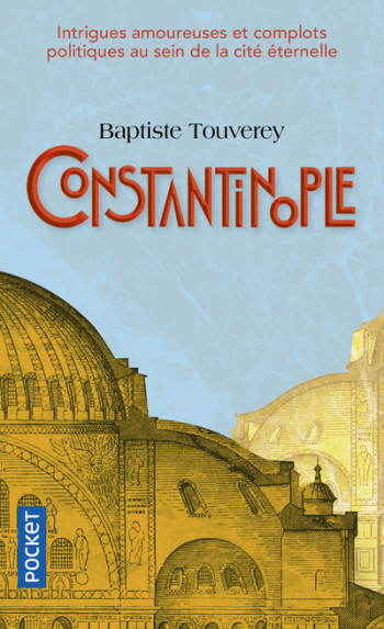 CONSTANTINOPLE - TOUVEREY BAPTISTE - POCKET