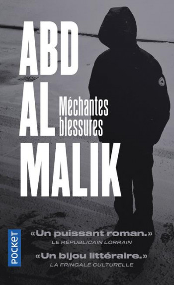 MECHANTES BLESSURES - ABD AL MALIK - POCKET