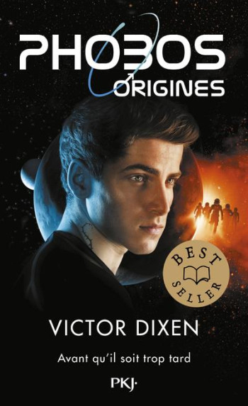 PHOBOS TOME 5 : LES ORIGINES - DIXEN VICTOR - POCKET