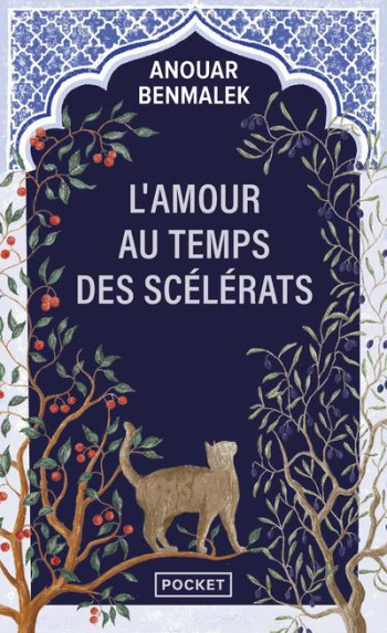 L'AMOUR AU TEMPS DES SCELERATS - BENMALEK - POCKET