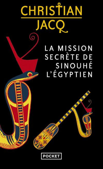 LA MISSION SECRETE DE SINOUHE L'EGYPTIEN - JACQ CHRISTIAN - POCKET