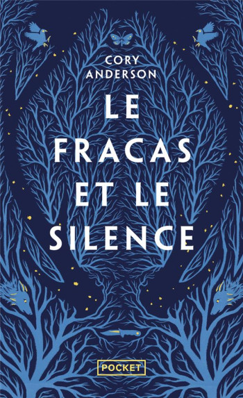 LE FRACAS ET LE SILENCE - ANDERSON CORY - POCKET