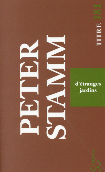 D'ETRANGES JARDINS - STAMM PETER - Bourgois