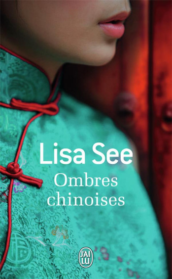 OMBRES CHINOISES - SEE LISA - J'ai lu