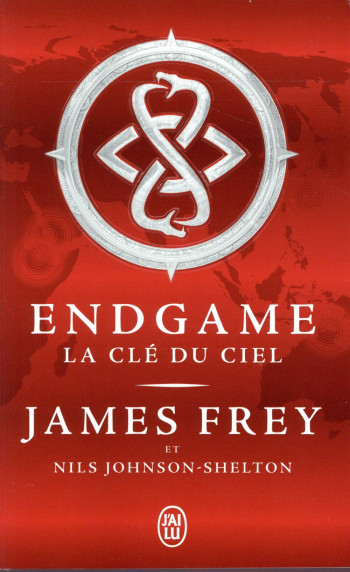 ENDGAME T.2 : LA CLE DU CIEL - FREY/JOHNSON-SHELTON - J'ai lu