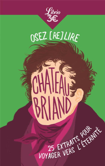 OSEZ (RE)LIRE CHATEAUBRIAND - PEILLON JULIETTE - J'AI LU