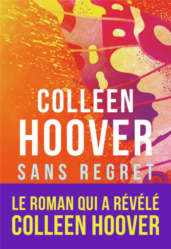 SANS REGRET - HOOVER COLLEEN - J'AI LU