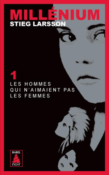 MILLENIUM 1 - LES HOMMES QUI N'AIMAIENT PAS LES FEMMES - LARSSON - ACTES SUD