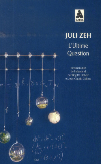 ULTIME QUESTION - ZEH JULI - Actes Sud