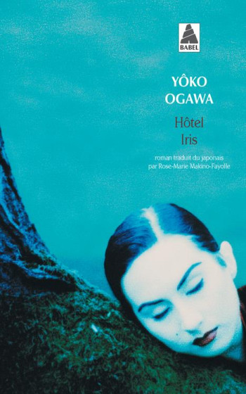 HOTEL IRIS - OGAWA YOKO - Actes Sud