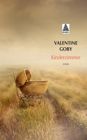 KINDERZIMMER - GOBY VALENTINE - Actes Sud